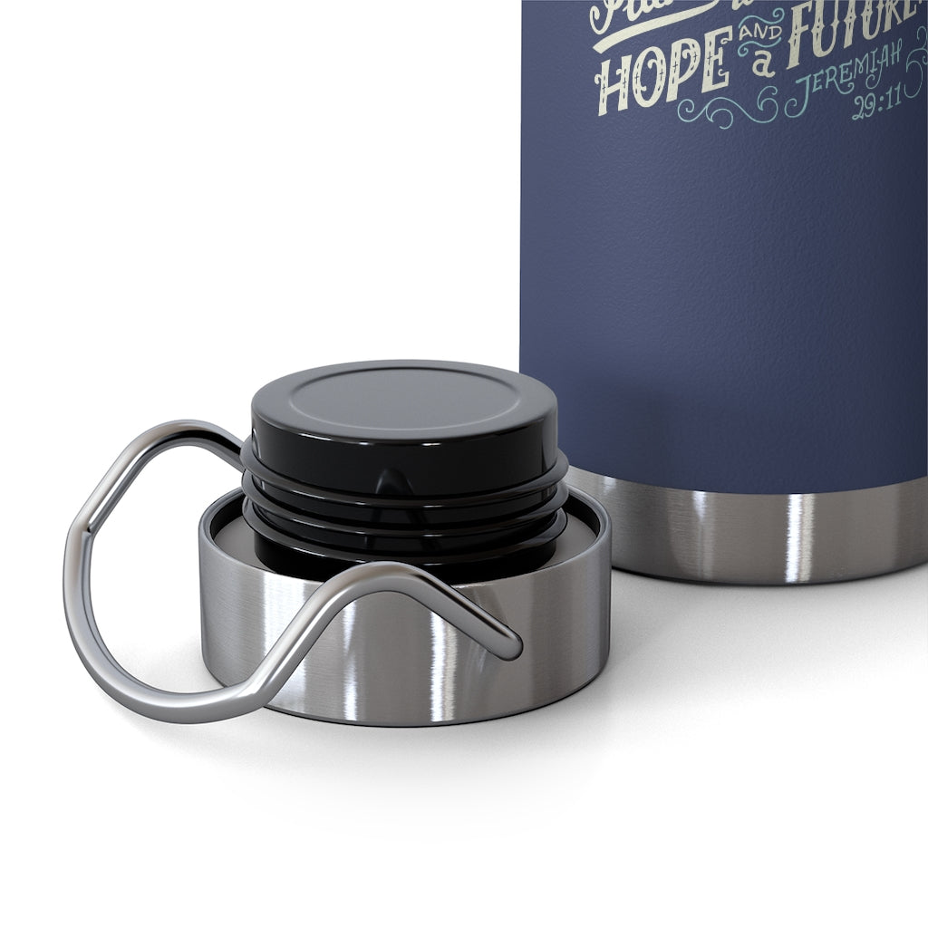 Hope & Future Vacuum Insulated Bottle 22oz